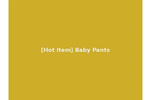 [Hot Item] Baby Pants