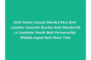 [Hot Item] Casual Men's Belt Leather Smooth Buckle Belt Men's Cowhide Youth Belt Personality Middle-Aged Belt Male Tide