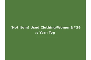[Hot Item] Used Clothing/Women's Yarn Top