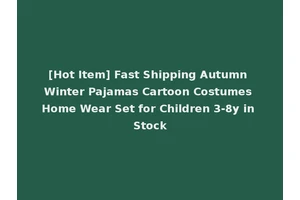 [Hot Item] Fast Shipping Autumn Winter Pajamas Cartoon Costumes Home Wear Set for Children 3-8y in Stock