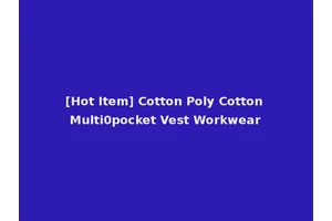[Hot Item] Cotton Poly Cotton Multi0pocket Vest Workwear