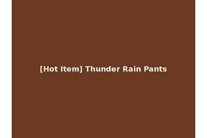 [Hot Item] Thunder Rain Pants