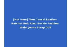 [Hot Item] Men Causal Leather Ratchet Belt Atuo Buckle Fashion Waist Jeans Strap Golf