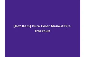 [Hot Item] Pure Color Men's Tracksuit