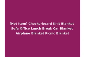 [Hot Item] Checkerboard Knit Blanket Sofa Office Lunch Break Car Blanket Airplane Blanket Picnic Blanket
