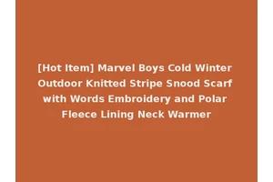 [Hot Item] Marvel Boys Cold Winter Outdoor Knitted Stripe Snood Scarf with Words Embroidery and Polar Fleece Lining Neck Warmer