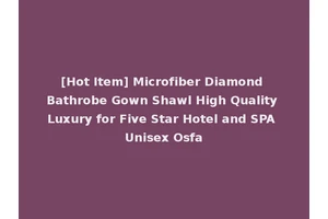 [Hot Item] Microfiber Diamond Bathrobe Gown Shawl High Quality Luxury for Five Star Hotel and SPA Unisex Osfa