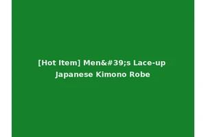 [Hot Item] Men's Lace-up Japanese Kimono Robe