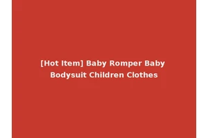 [Hot Item] Baby Romper Baby Bodysuit Children Clothes