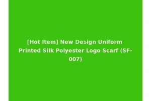 [Hot Item] New Design Uniform Printed Silk Polyester Logo Scarf (SF-007)