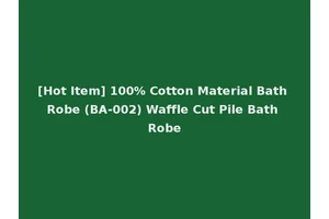 [Hot Item] 100% Cotton Material Bath Robe (BA-002) Waffle Cut Pile Bath Robe