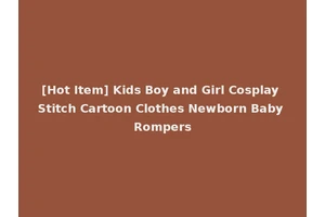 [Hot Item] Kids Boy and Girl Cosplay Stitch Cartoon Clothes Newborn Baby Rompers