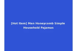 [Hot Item] Men Honeycomb Simple Household Pajamas