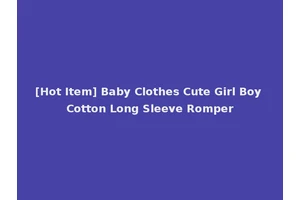 [Hot Item] Baby Clothes Cute Girl Boy Cotton Long Sleeve Romper