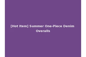 [Hot Item] Summer One-Piece Denim Overalls