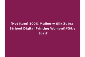 [Hot Item] 100% Mulberry Silk Zebra Striped Digital Printing Women's Scarf
