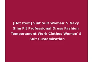 [Hot Item] Suit Suit Women′ S Navy Slim Fit Professional Dress Fashion Temperament Work Clothes Women′ S Suit Customization