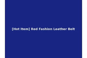 [Hot Item] Red Fashion Leather Belt