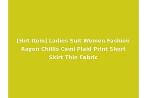 [Hot Item] Ladies Suit Women Fashion Rayon Chillis Cami Plaid Print Short Skirt Thin Fabric