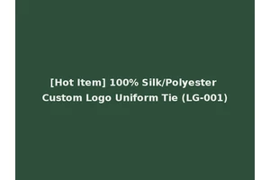 [Hot Item] 100% Silk/Polyester Custom Logo Uniform Tie (LG-001)