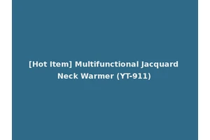 [Hot Item] Multifunctional Jacquard Neck Warmer (YT-911)