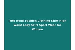[Hot Item] Fashion Clothing Shirt High Waist Lady Skirt Sport Wear for Women