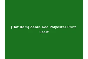 [Hot Item] Zebra Geo Polyester Print Scarf