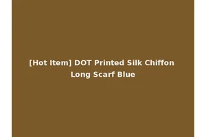 [Hot Item] DOT Printed Silk Chiffon Long Scarf Blue