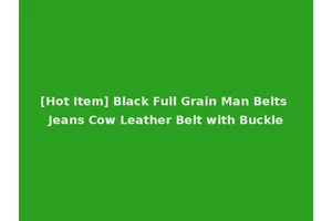 [Hot Item] Black Full Grain Man Belts Jeans Cow Leather Belt with Buckle
