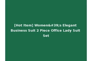 [Hot Item] Women's Elegant Business Suit 2 Piece Office Lady Suit Set