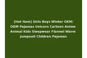 [Hot Item] Girls Boys Winter OEM/ODM Pajamas Unicorn Cartoon Anime Animal Kids Sleepwear Flannel Warm Jumpsuit Children Pajamas