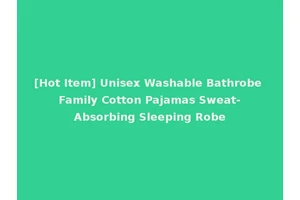 [Hot Item] Unisex Washable Bathrobe Family Cotton Pajamas Sweat-Absorbing Sleeping Robe
