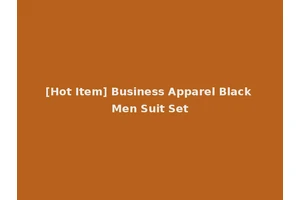 [Hot Item] Business Apparel Black Men Suit Set