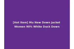 [Hot Item] Mu New Down Jacket Women 90% White Duck Down