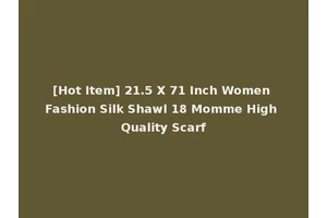[Hot Item] 21.5 X 71 Inch Women Fashion Silk Shawl 18 Momme High Quality Scarf