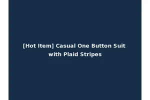 [Hot Item] Casual One Button Suit with Plaid Stripes