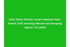 [Hot Item] Winter Down Heated Vest Smart USB Heating Waistcoat Keeping-Warm Th12092