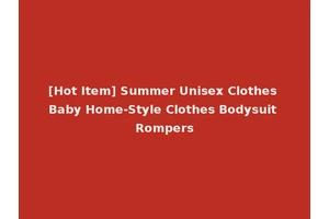 [Hot Item] Summer Unisex Clothes Baby Home-Style Clothes Bodysuit Rompers