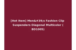 [Hot Item] Men's Fashion Clip Suspenders Diagonal Multicolor (BD1005)