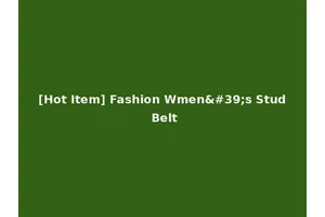 [Hot Item] Fashion Wmen's Stud Belt