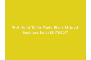 [Hot Item] Tailor Made Black Striped Business Suit (SUIT6207)