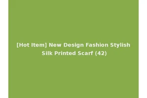 [Hot Item] New Design Fashion Stylish Silk Printed Scarf (42)