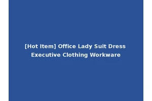 [Hot Item] Office Lady Suit Dress Executive Clothing Workware