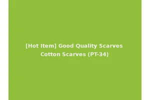 [Hot Item] Good Quality Scarves Cotton Scarves (PT-34)