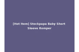 [Hot Item] Stockpapa Baby Short Sleeve Romper
