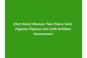 [Hot Item] Woman Two Piece Sets Pyjama Pajama Set Soft Knitted Housewear