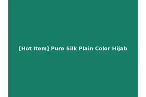 [Hot Item] Pure Silk Plain Color Hijab