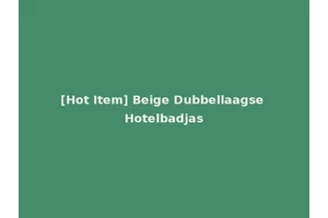 [Hot Item] Beige Dubbellaagse Hotelbadjas