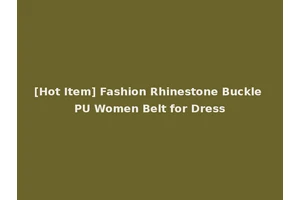 [Hot Item] Fashion Rhinestone Buckle PU Women Belt for Dress