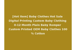 [Hot Item] Baby Clothes Hot Sale Digital Printing Custom Baby Clothing 0-12 Month Plain Baby Romper Custom Printed OEM Baby Clothes 100% Cotton
